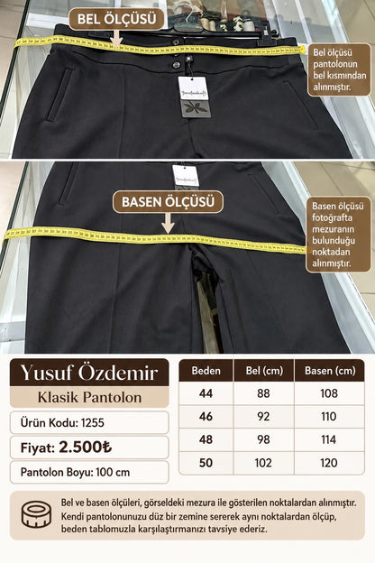 Yusuf Özdemir Klasik Pantolon/ Ürün Kodu:1255